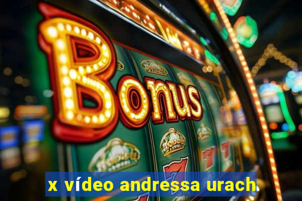 x vídeo andressa urach