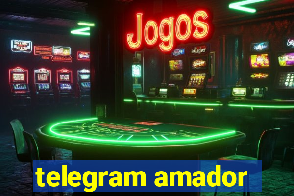 telegram amador