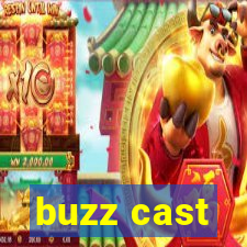 buzz cast