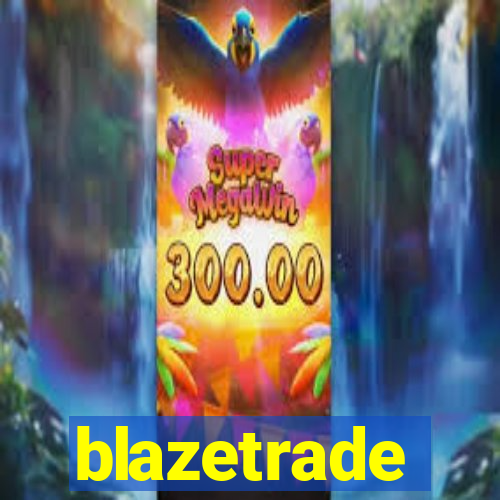 blazetrade