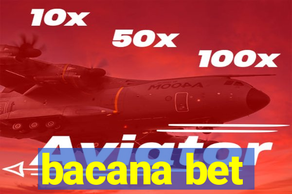 bacana bet