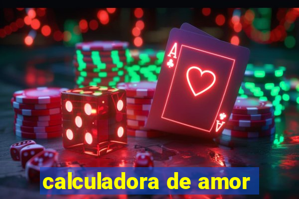 calculadora de amor