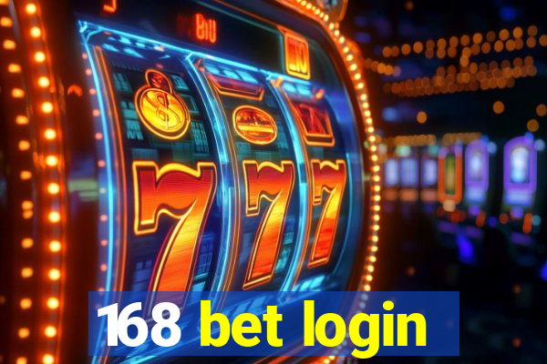 168 bet login