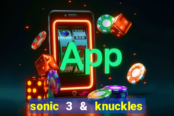 sonic 3 & knuckles sonic retro download