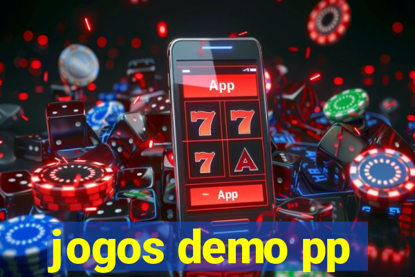 jogos demo pp