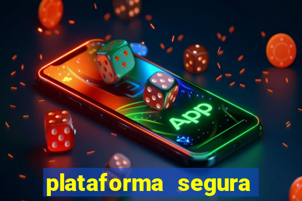 plataforma segura de jogos para ganhar dinheiro