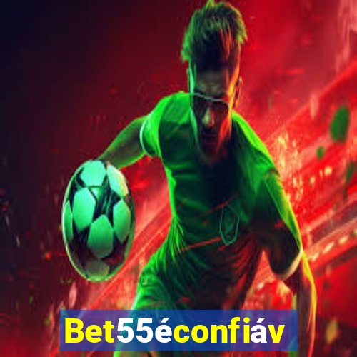 Bet55éconfiável