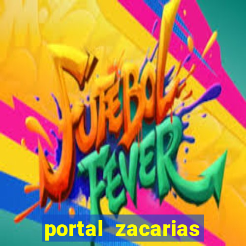 portal zacarias oque que e pra falar