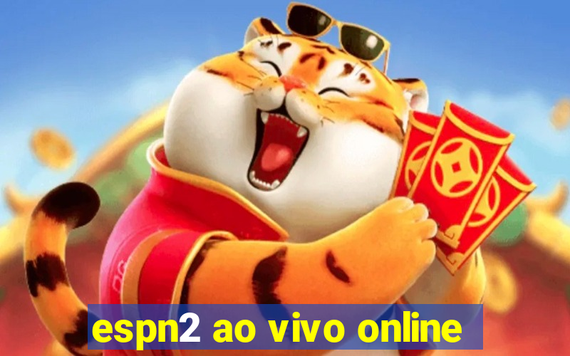 espn2 ao vivo online