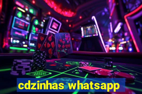 cdzinhas whatsapp