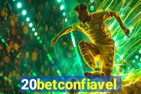 20betconfiavel