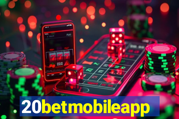 20betmobileapp