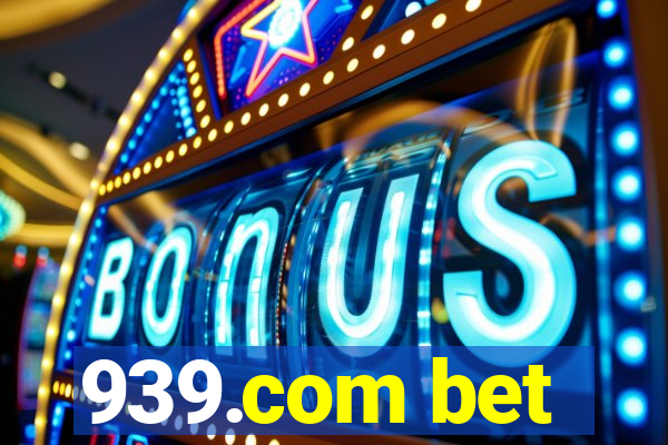 939.com bet