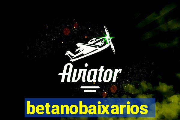 betanobaixarios