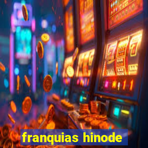 franquias hinode