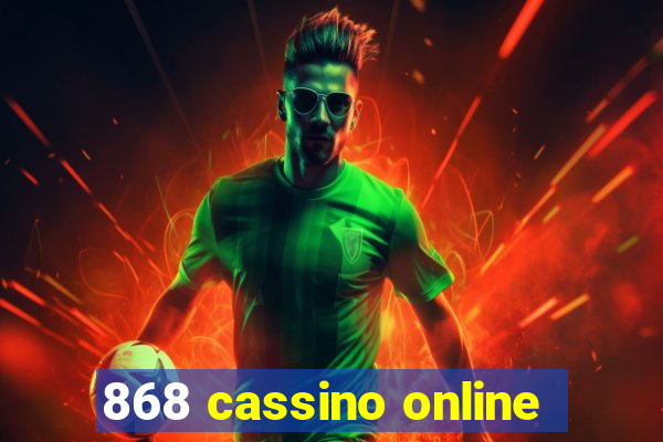 868 cassino online