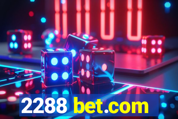 2288 bet.com