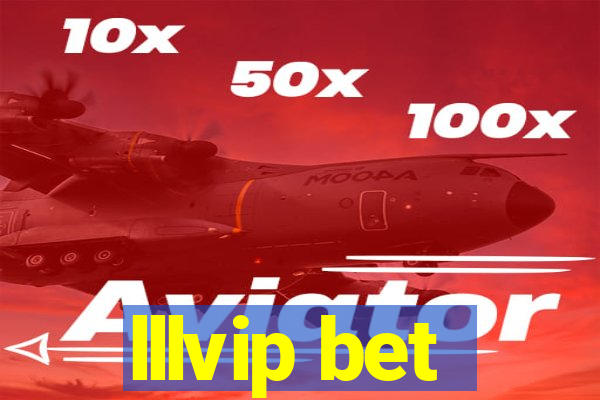 lllvip bet