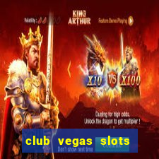 club vegas slots casino games 777