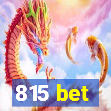 815 bet