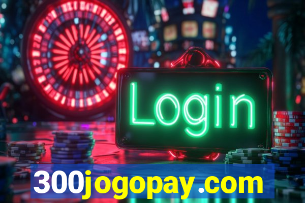 300jogopay.com