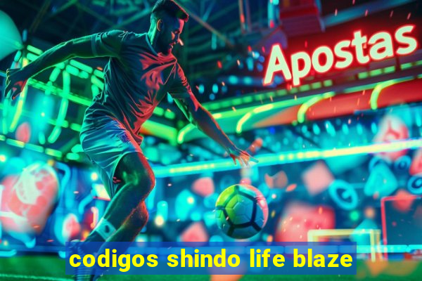 codigos shindo life blaze