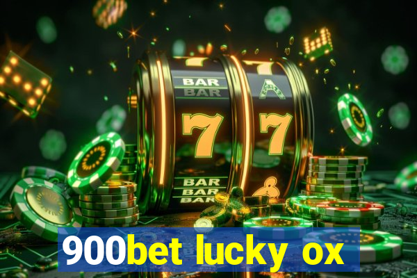 900bet lucky ox