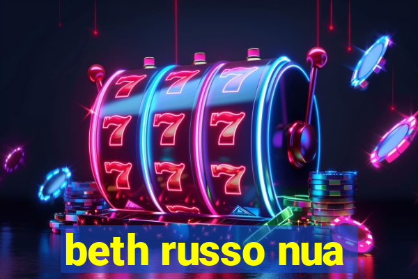 beth russo nua