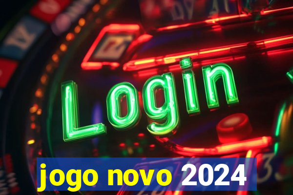 jogo novo 2024