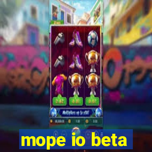 mope io beta