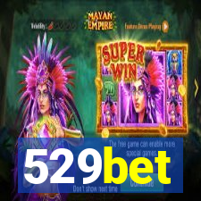 529bet