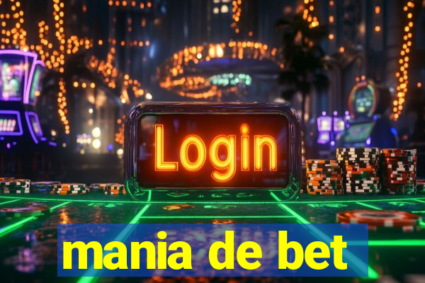 mania de bet