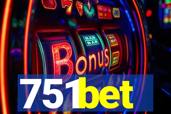 751bet