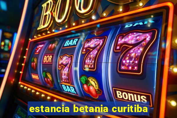 estancia betania curitiba