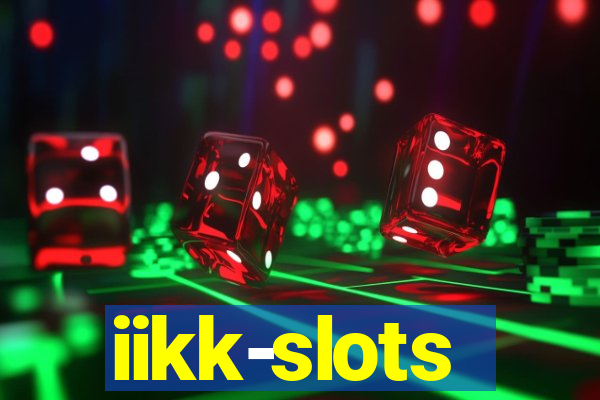 iikk-slots