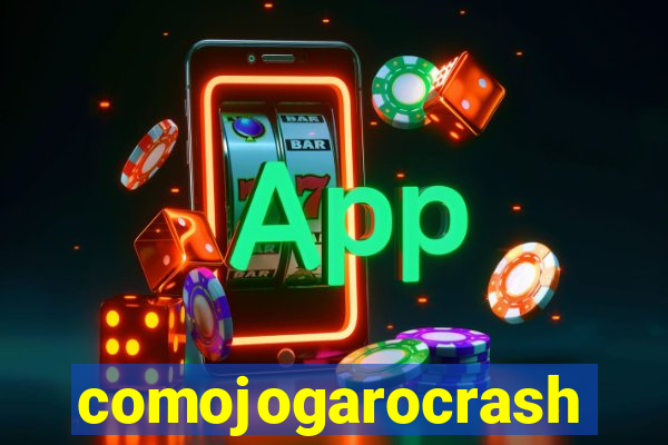 comojogarocrash