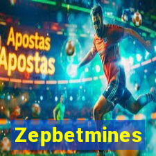 Zepbetmines