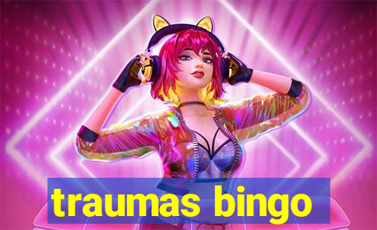 traumas bingo