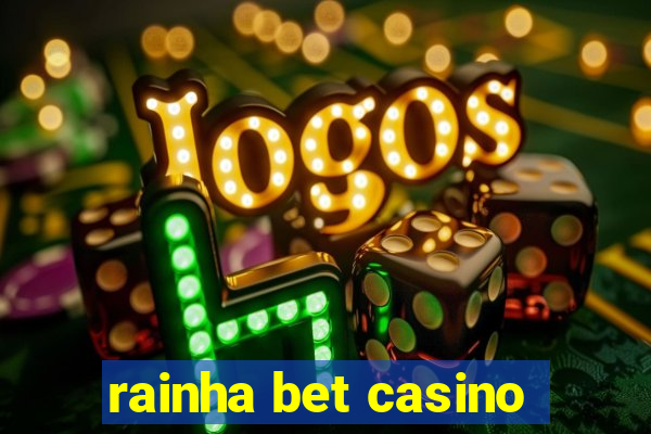 rainha bet casino