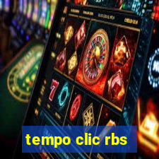 tempo clic rbs