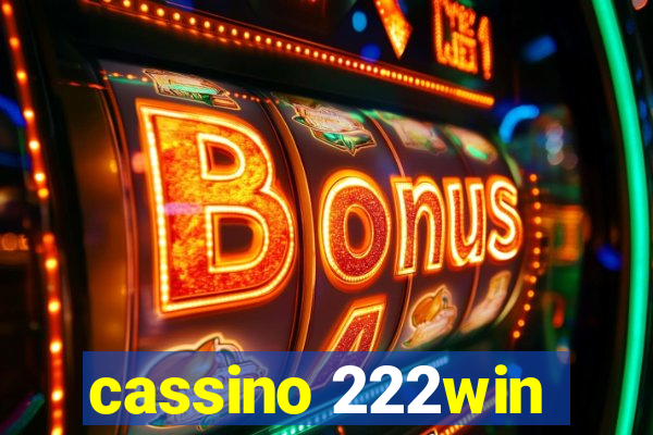 cassino 222win