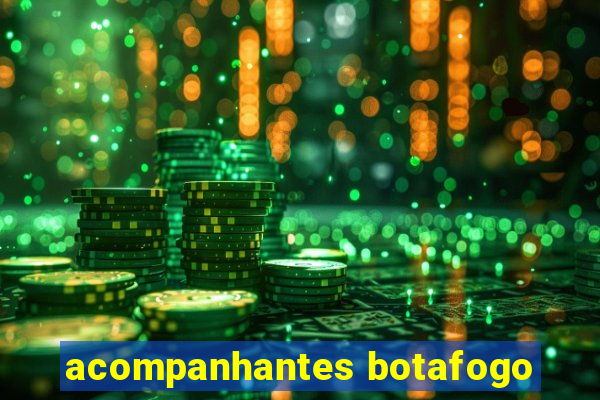 acompanhantes botafogo