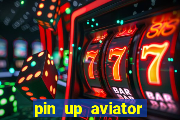 pin up aviator promo code