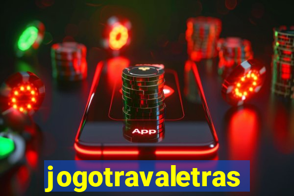 jogotravaletras