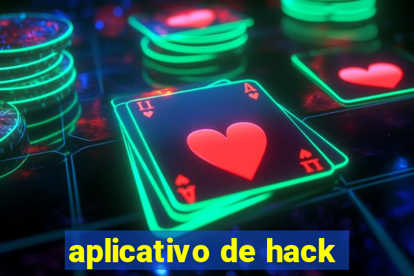 aplicativo de hack