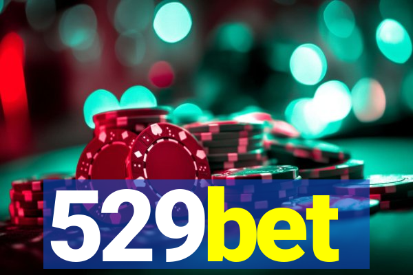 529bet