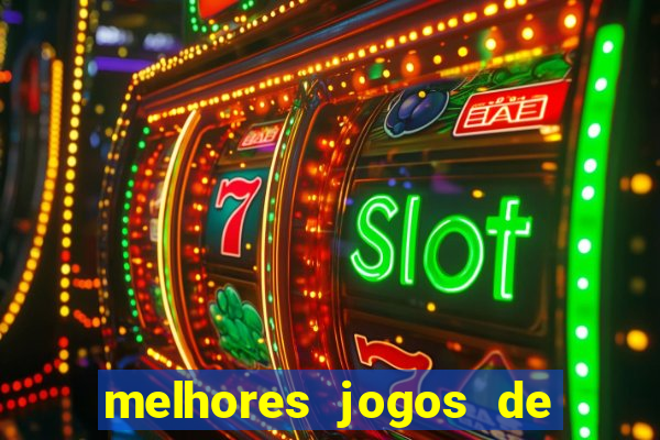 melhores jogos de para android