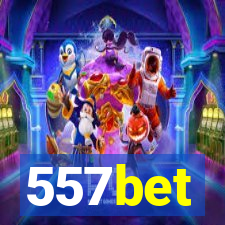 557bet