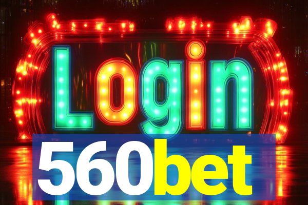 560bet