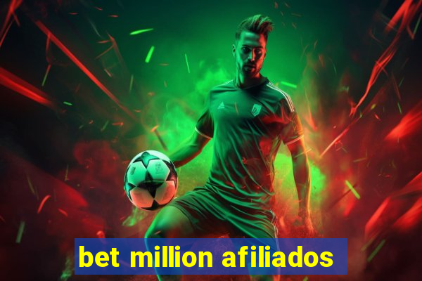 bet million afiliados